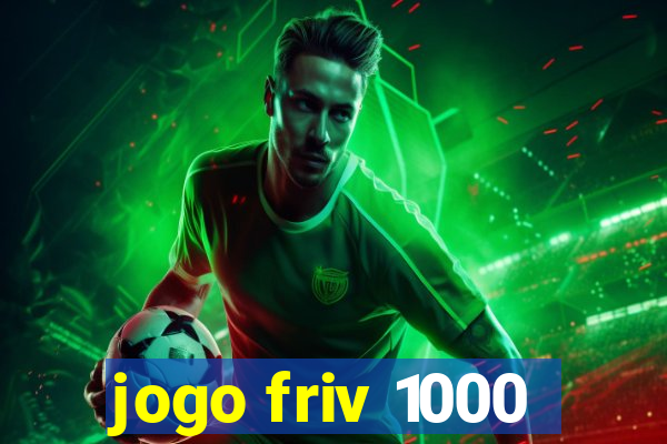 jogo friv 1000